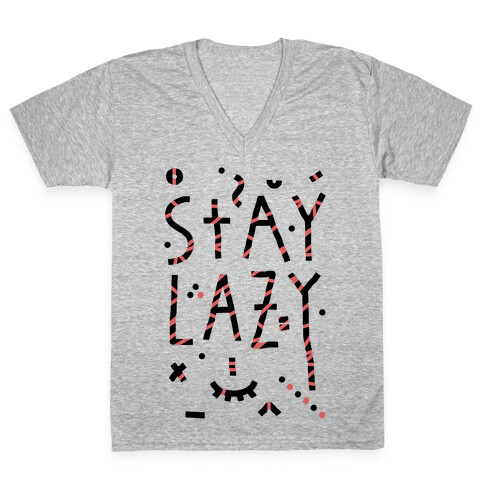 Stay Lazy V-Neck Tee Shirt