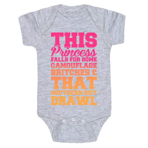 This Princess Falls For That Southern Boy Drawl Baby One-Piece