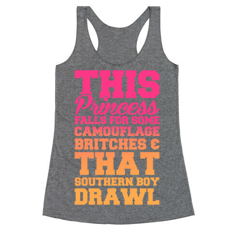 This Princess Falls For That Southern Boy Drawl Racerback Tank Top