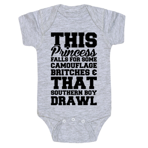 This Princess Falls For That Southern Boy Drawl Baby One-Piece