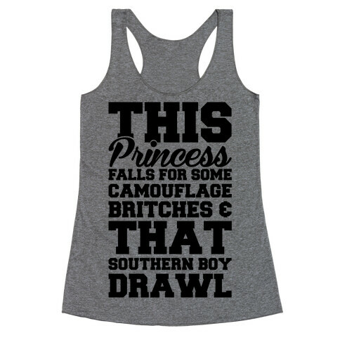 This Princess Falls For That Southern Boy Drawl Racerback Tank Top