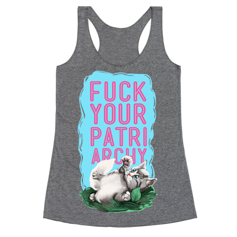F*** Your Patriarchy Racerback Tank Top