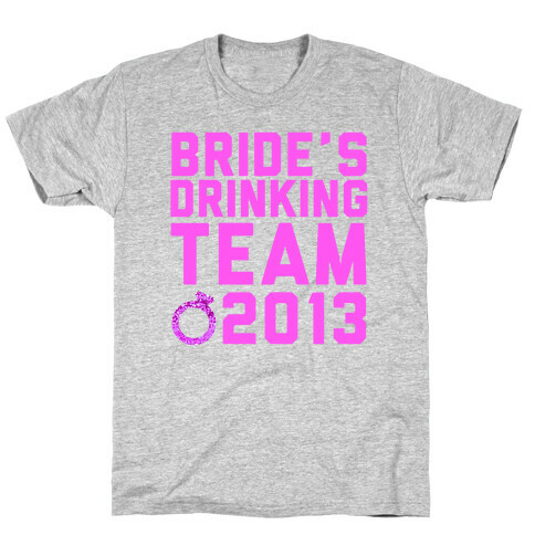 Bride's Drinking Team T-Shirt