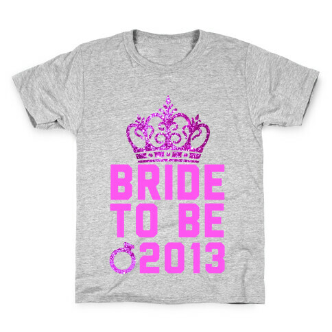 Bride to Be Kids T-Shirt