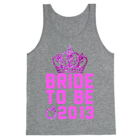 Bride to Be Tank Top