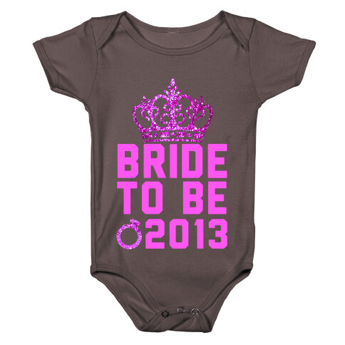 Bride to Be Baby One-Piece