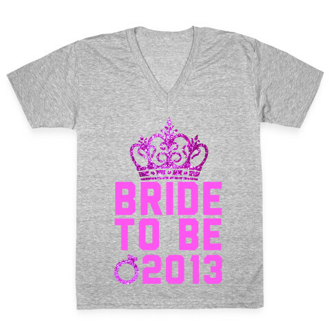 Bride to Be V-Neck Tee Shirt