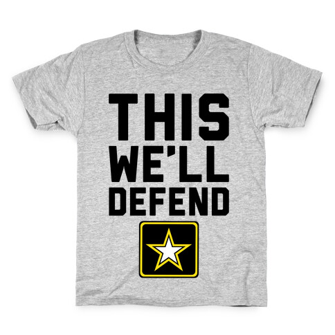 This We'll Defend Kids T-Shirt