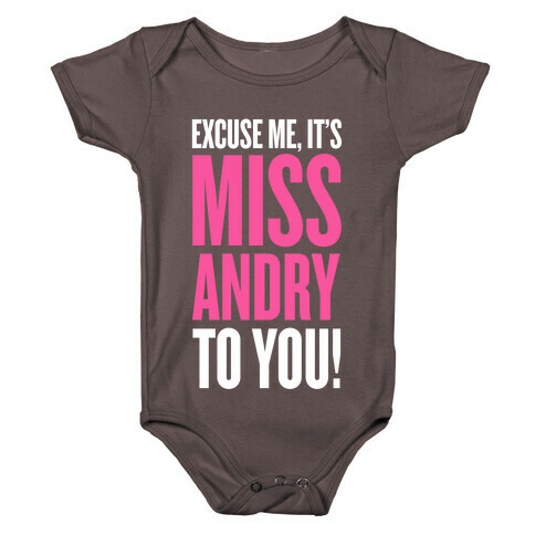 It's MISS-Andry, to you! Baby One-Piece
