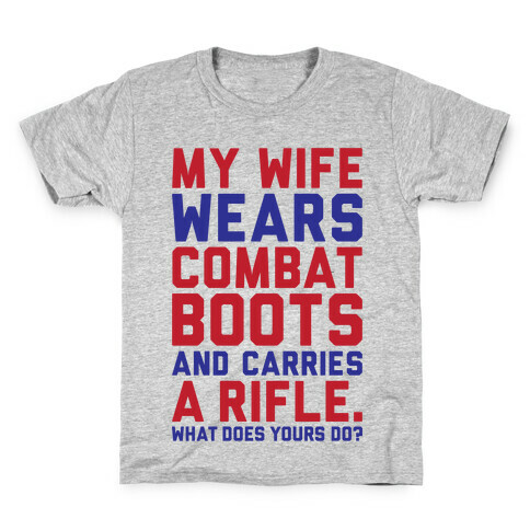 My Wife Wears Combat Boots Kids T-Shirt