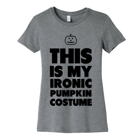 Ironic Pumpkin Costume Womens T-Shirt