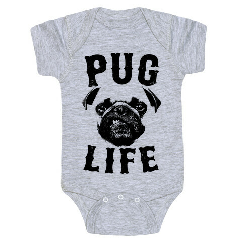 Pug Life Baby One-Piece