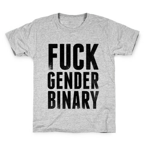 F*** Gender Binary Kids T-Shirt