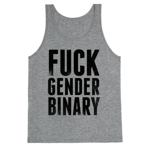F*** Gender Binary Tank Top