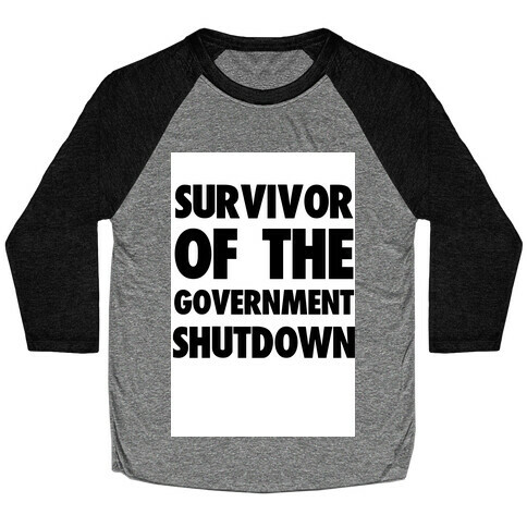 Survivor of the Government Baseball Tee