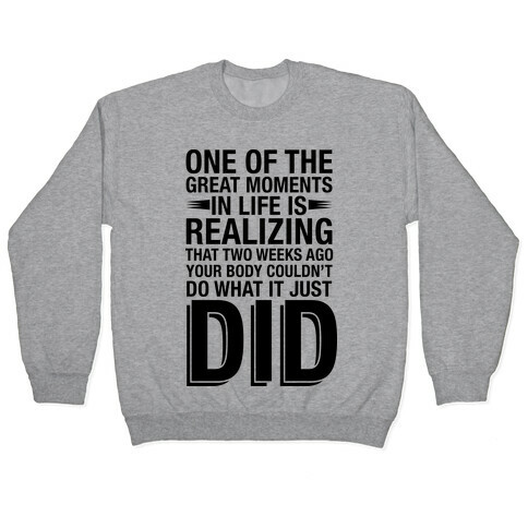 Realizing Great Moments Pullover