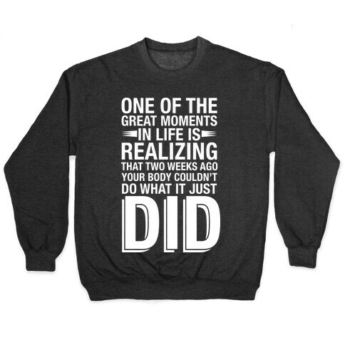 Realizing Great Moments Pullover