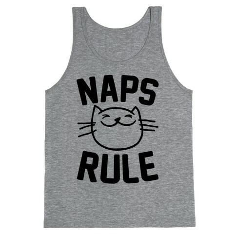 Naps Rule Tank Top