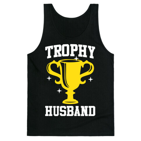 Trophy Husband Tank Top