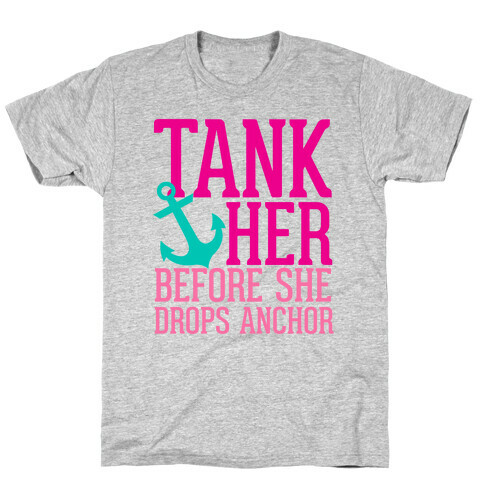 Tank Her T-Shirt