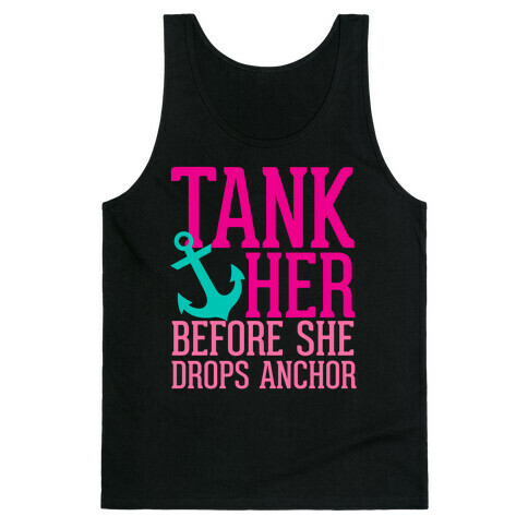 Tank Her Tank Top