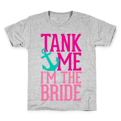 Tank Me (Bride) Kids T-Shirt