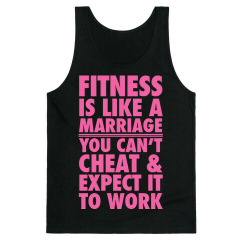Fitness Is Like Marriage Tank Top