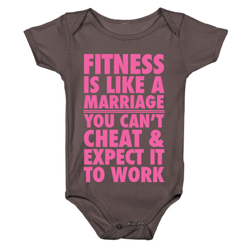 Fitness Is Like Marriage Baby One-Piece