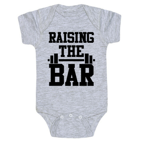 Raising The Bar Baby One-Piece