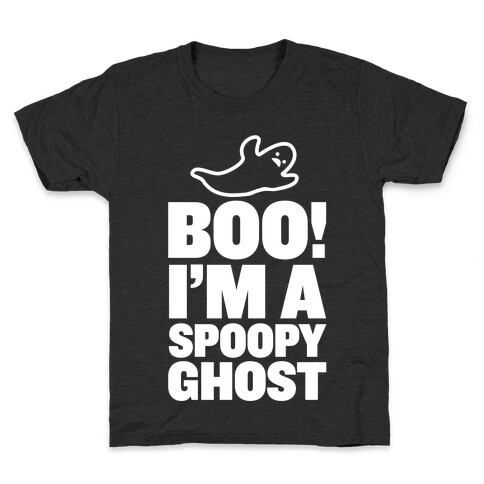 BOO! I'm a Spoopy Ghost! Kids T-Shirt