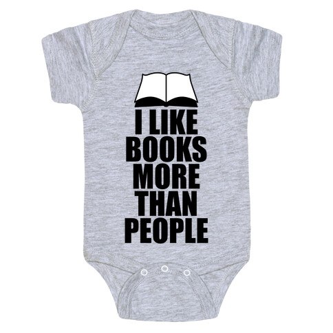 I Like Books More Than People Baby One-Piece
