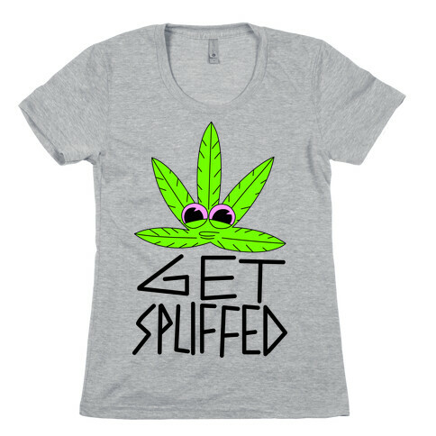 Get Spliffed Womens T-Shirt