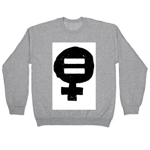 Feminism & Equality Symbol Pullover