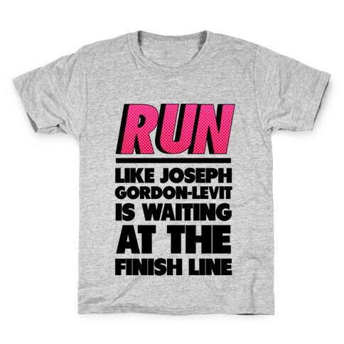 Run Like Joseph Gordon-Levitt is Waiting Kids T-Shirt
