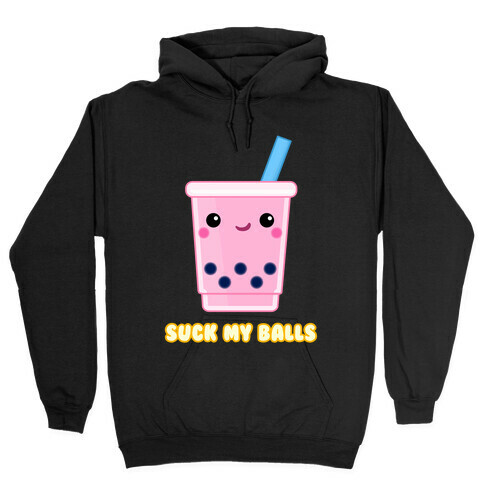 Suck My Balls Hooded Sweatshirt
