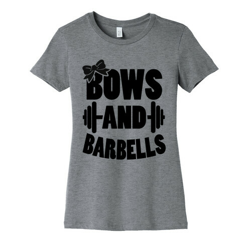 Bows and Barbells Womens T-Shirt