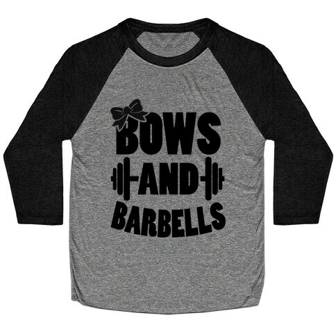 Bows and Barbells Baseball Tee