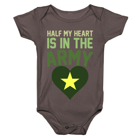 Half Of My Heart Is In The Army Baby One-Piece
