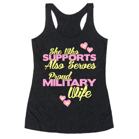 She Who Supports Also Serves Racerback Tank Top