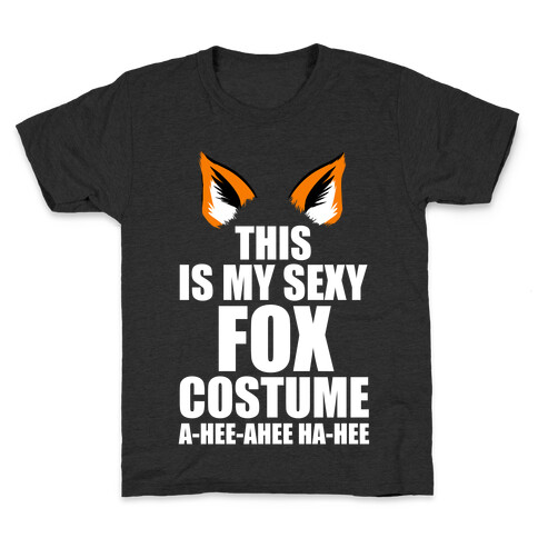 This is My Sexy Fox Costume Kids T-Shirt