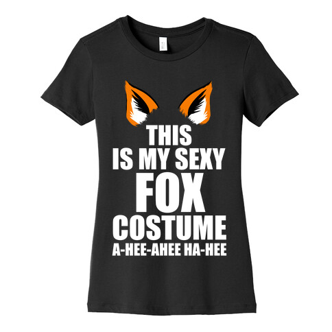 This is My Sexy Fox Costume Womens T-Shirt