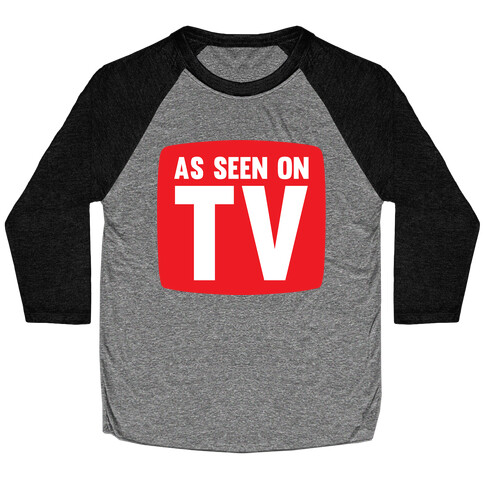 As Seen On TV Baseball Tee