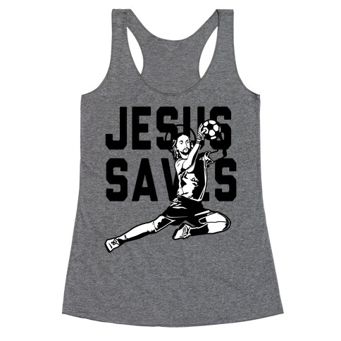 Jesus Saves Racerback Tank Top