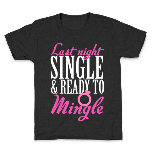 Last Night Single Kids T-Shirt