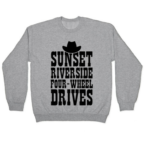 Sunset Riverside Four Wheel Drives Pullover