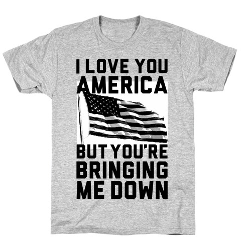 I Love You America T-Shirt