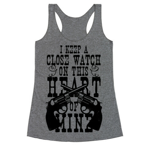 I Keep A Close Watch On This Heart Of Mine Racerback Tank Top