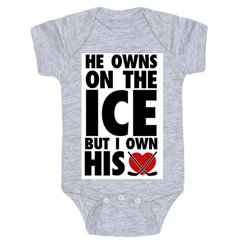 He Owns the Ice (Hockey) Baby One-Piece