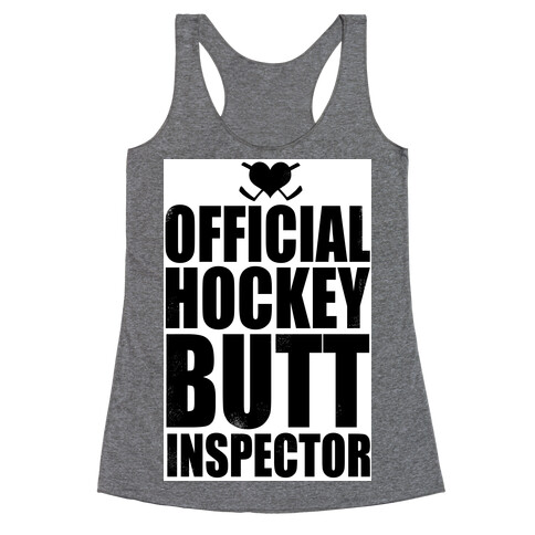 Official Hockey Butt Inspector Racerback Tank Top