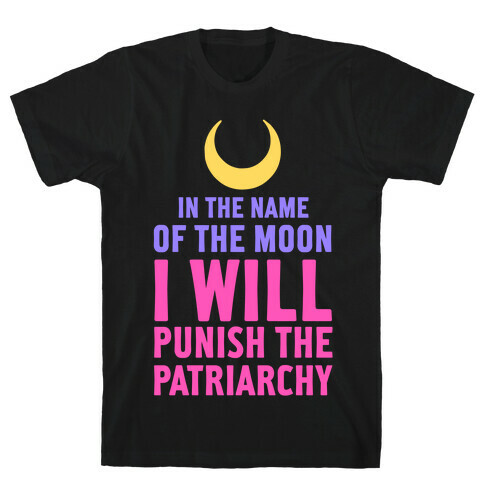 In the Name of the Moon T-Shirt